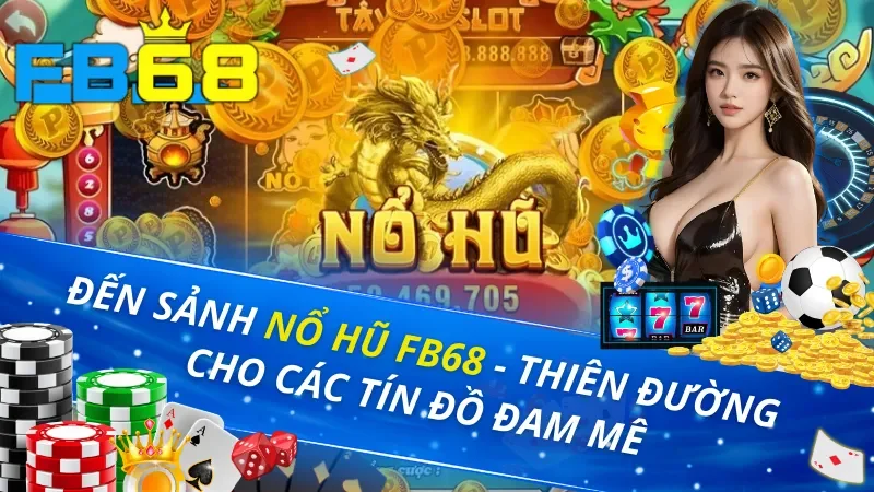 Nổ Hũ FB68