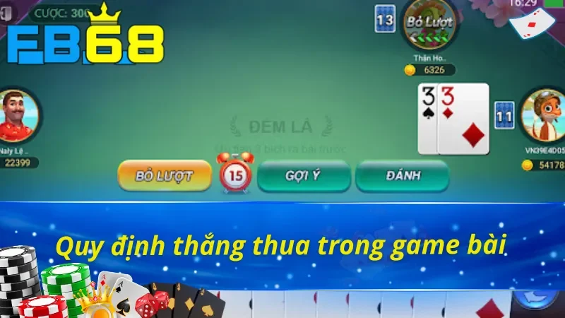 Phân định thắng thua trong Tiến Lên Miền Nam FB68